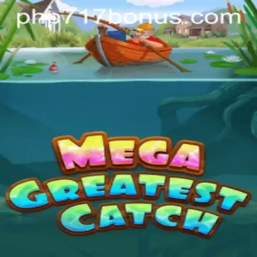 Exploring MegaGreatestCatch: An Exciting Adventure Game